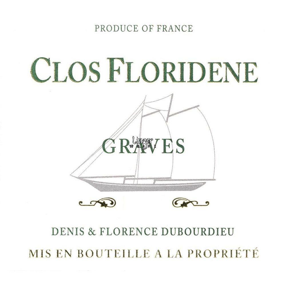 2022 Chateau Clos Floridene Blanc Chateau Clos Floridene Graves