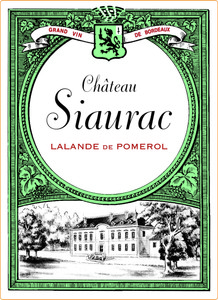 2025 Chateau Siaurac Lalande de Pomerol