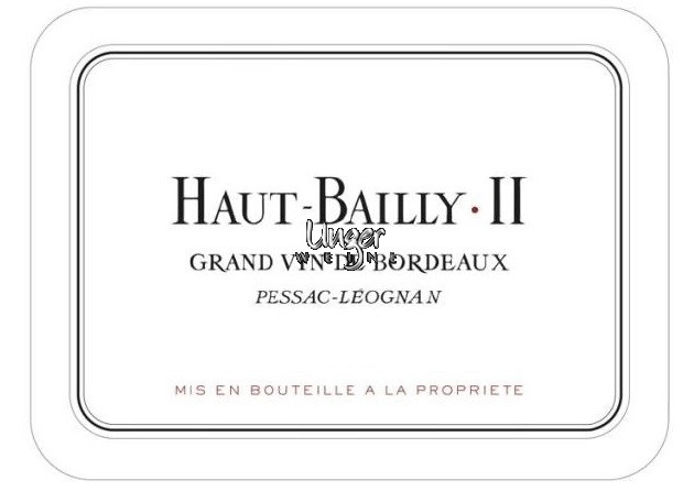 2022 Haut Bailly II Chateau Haut Bailly Pessac Leognan