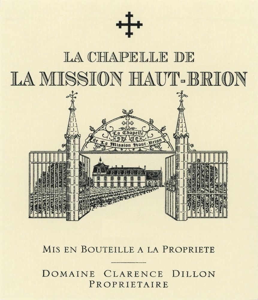 2025 La Chapelle Mission Haut Brion Chateau La Mission Haut Brion Graves