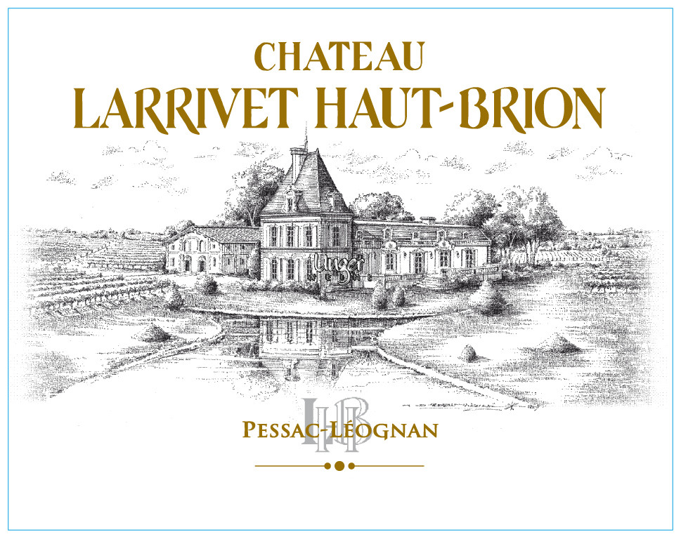 2023 Chateau Larrivet Haut Brion rouge Chateau Larrivet Haut Brion Graves
