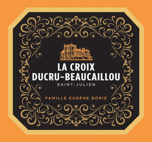 2024 La Croix de Beaucaillou Chateau Ducru Beaucaillou Saint Julien
