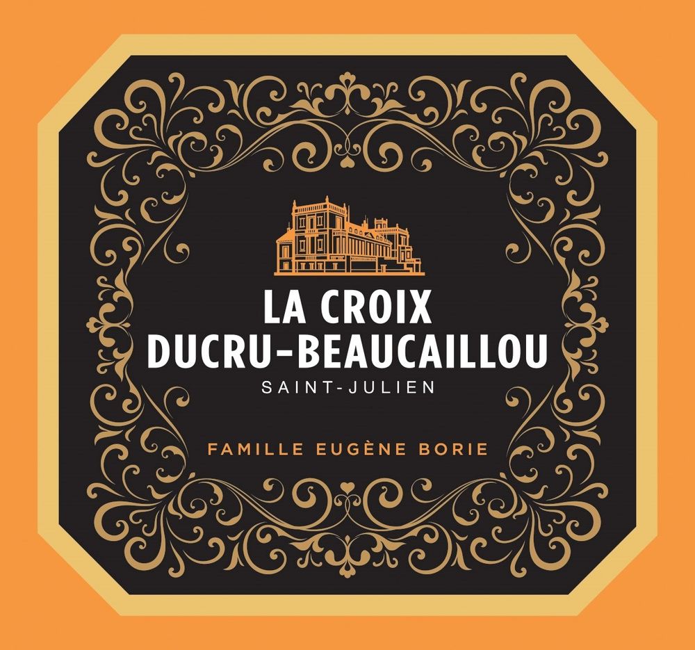 2025 La Croix de Beaucaillou Chateau Ducru Beaucaillou Saint Julien