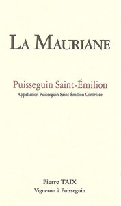 2025 Chateau La Mauriane Puisseguin Saint Emilion