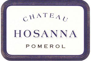 2025 Chateau Hosanna Pomerol