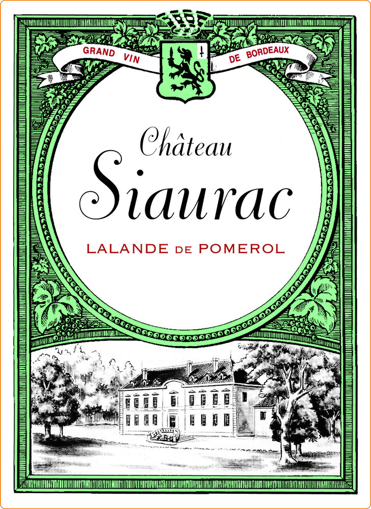 2022 Chateau Siaurac Lalande de Pomerol