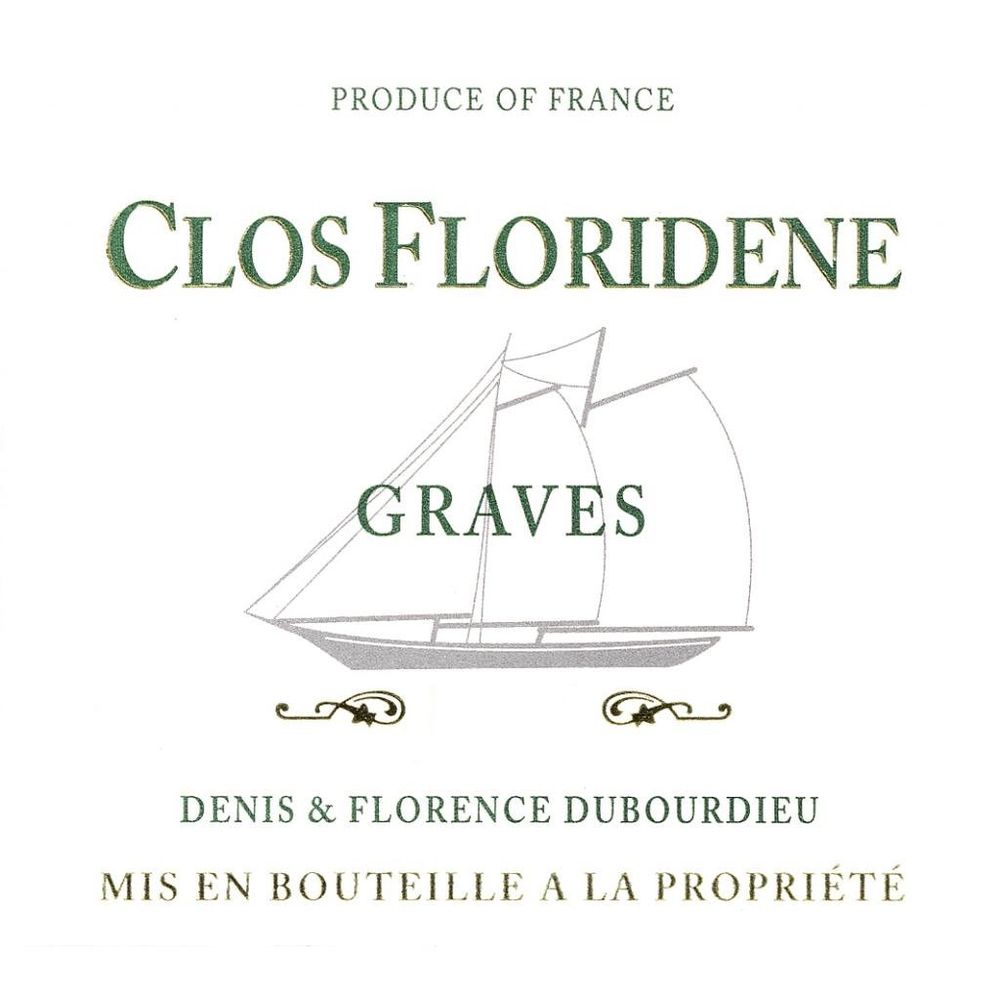 2025 Chateau Clos Floridene Blanc Chateau Clos Floridene Graves