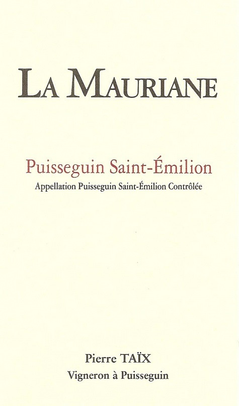 2022 Chateau La Mauriane Puisseguin Saint Emilion
