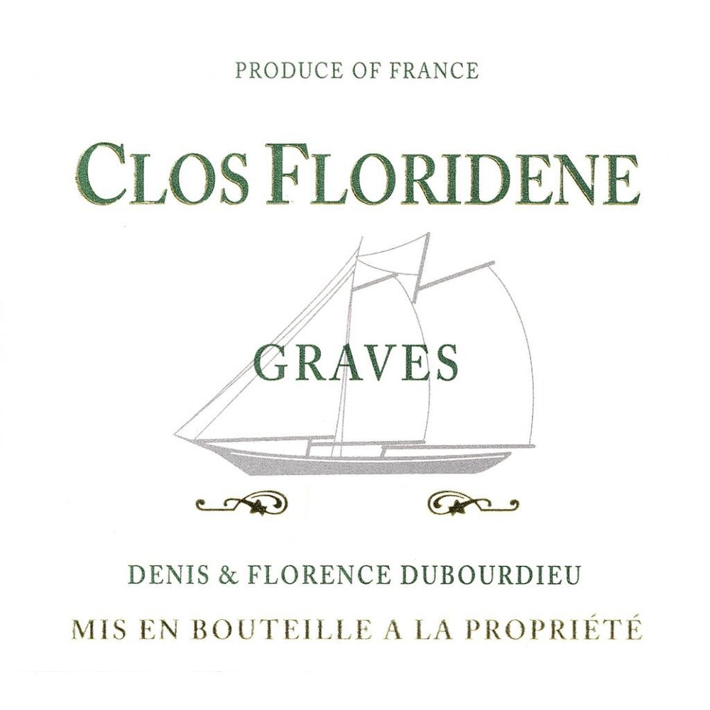 2024 Chateau Clos Floridene Blanc Chateau Clos Floridene Graves